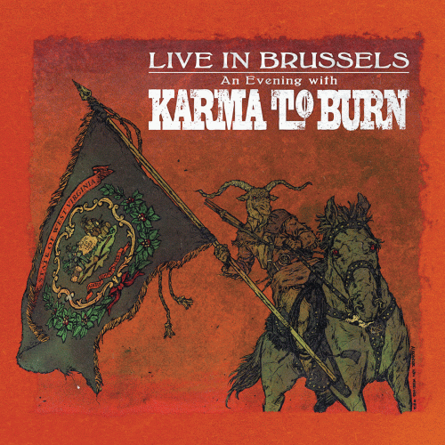 Karma To Burn : Live in Brussels